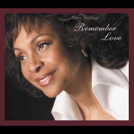 Mary Stallings - Remember Love [2005]