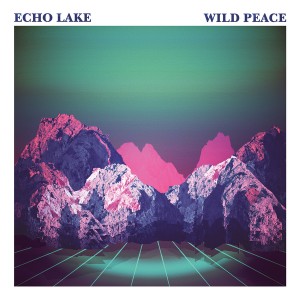 Echo Lake - Wild Peace (2012)