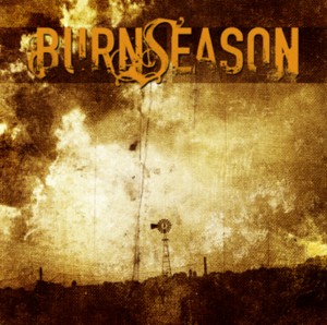 Burn Season - Дискография (2004-2012)