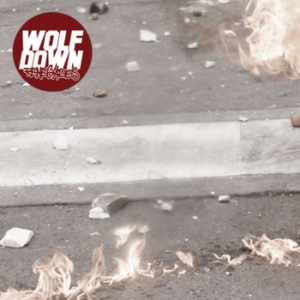 Wolf Down - Renegades (EP) (2012)