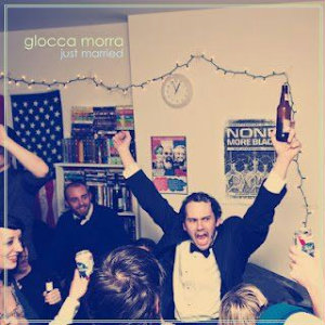 Glocca Morra - Just Married [2012]