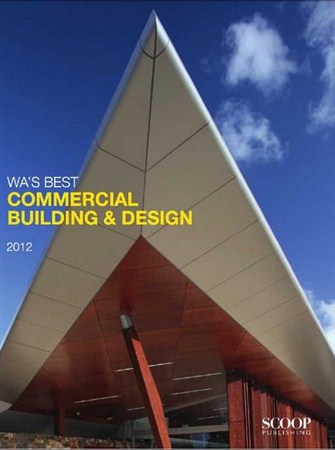 WA's Best Commercial Building & Design - 2012