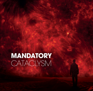Mandatory - Cataclysm (EP) (2012)