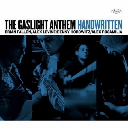 The Gaslight Anthem. Handwritten: Deluxe Edition (2012) 