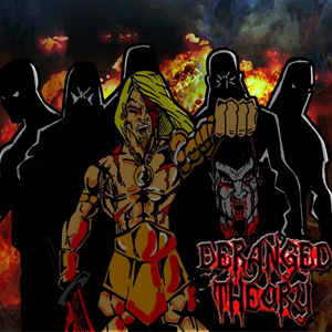 Deranged Theory - Steel Clad & Super Bad (2012)