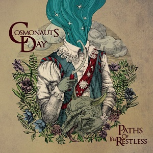 Cosmonauts Day - Paths of The Restless (2011)