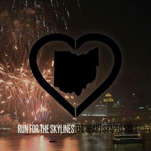 Run For The Skylines - The Heart Shaped State (2012)