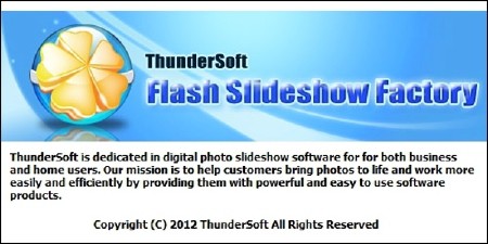 ThunderSoft Flash Slideshow Factory 2.8.2  