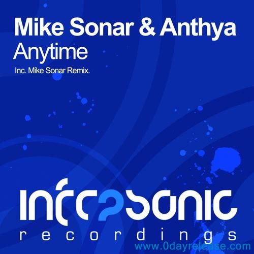 Mike Sonar & Anthya – Anytime (2012)