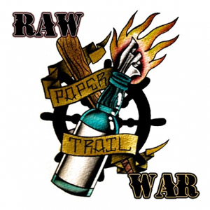 Paper Trail - Raw War (2011)