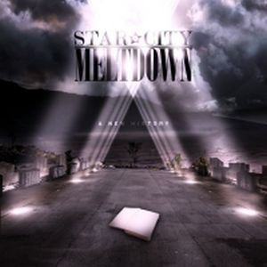 Star City Meltdown - A New History [EP] (2009)