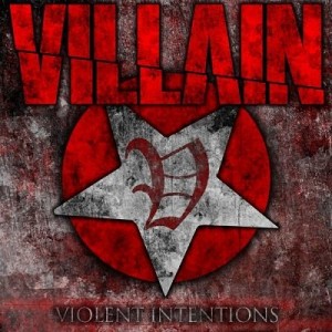 Villain - Violent Intentions (EP) (2012)