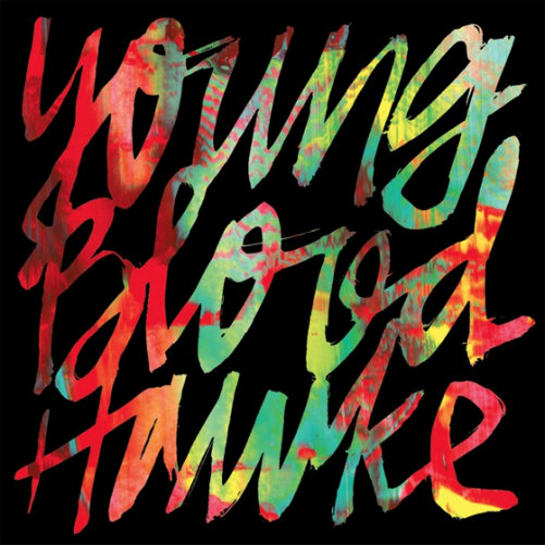 Youngblood Hawke - Forever (Single) (2012)