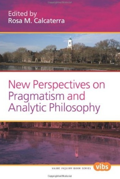 New Perspectives on Pragmatism and Analytic Philosophy