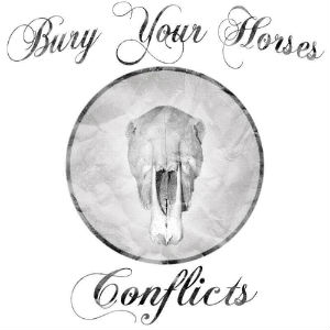 Bury Your Horses – Unknown [New Song] (2012)