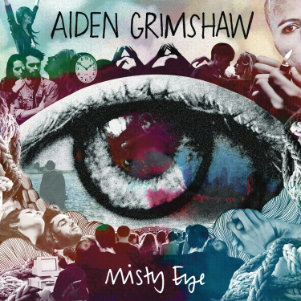 Aiden Grimshaw - Misty Eye (2012)
