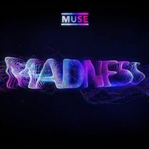 Muse - Madness(New Song) [2012]