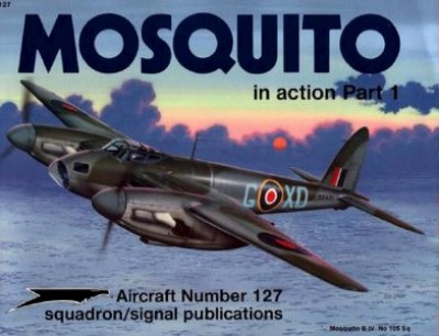 Aircraft Number 127 - Mosquito in Action Part 1