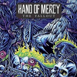 Hand of Mercy - The Fallout (2010)