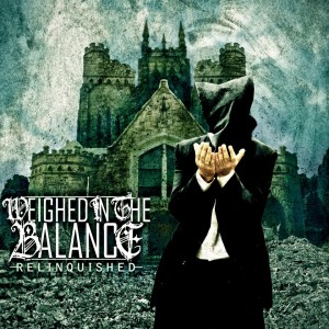 Weighed In The Balance - Relinquished (EP) (2012)
