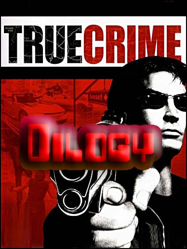 True Crime - Dilogy (2004-2006/MULTi2/RePack by Mailchik)
