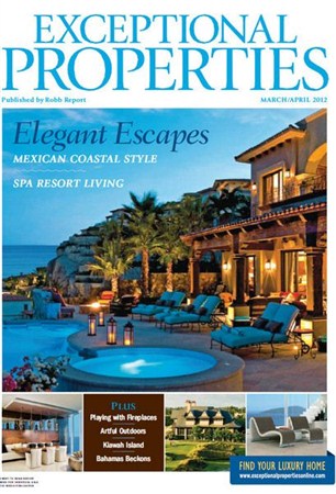Exceptional Properties - March/April 2012 (Robb Report)
