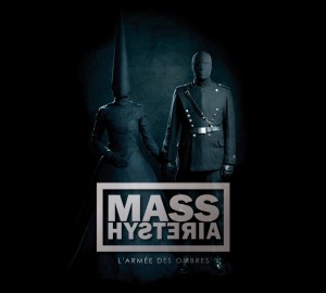 Mass Hysteria - L'Arme des Ombres [2012]