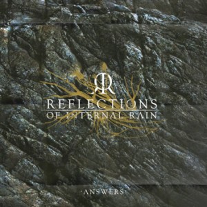 Reflections Of Internal Rain - Answers [EP] (2012)