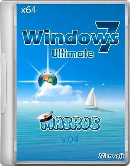 Windows 7 Ultimate x64 Matros 04 (RUS/2012)
