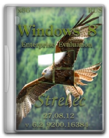 Windows 8 Enterprise Evaluation x86 Strelec(27.08.2012/RUS)