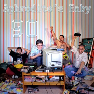 Aphrodite's Baby - 90 (EP) (2012)
