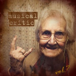 Musical Critic - Unknown Bands Vol.7 (2011)