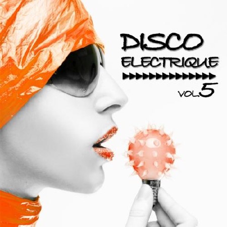 Disco Electrique Vol.5 (2012)