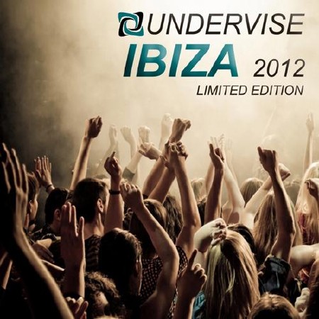Ibiza 2012 Undervise Limited Edition (2012)