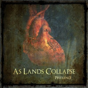 As Lands Collapse - Pestilence (EP) (2012)