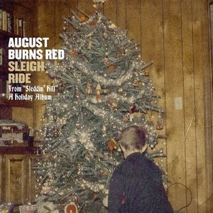 August Burns Red - Sleigh Ride [Single] (2012)