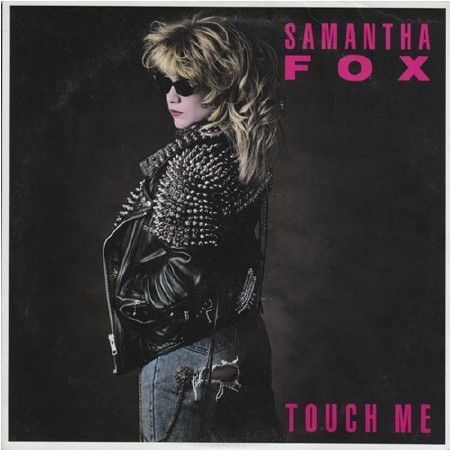 Samantha Fox - Touch Me [Deluxe Edition] (2012)