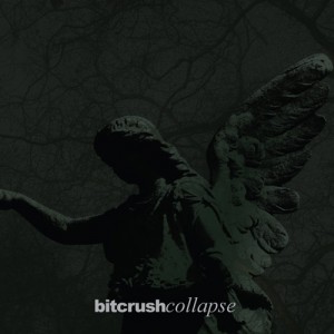 Bitcrush - Collapse [2012]