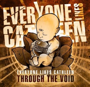 Everyone Likes Cathleen - Through The Void (EP) (2012)