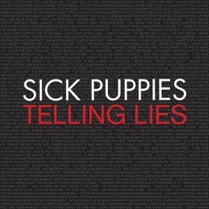 Sick Puppies - Telling Lies (Single) (2012)