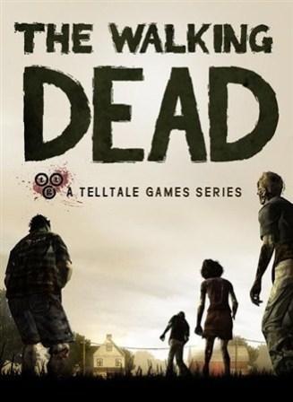 The Walking Dead. Gold Edition (2012/RUS+ENG/PC/Repack by Fenixx)