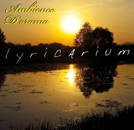 Ambience D'orama - Lyricarium (2012)