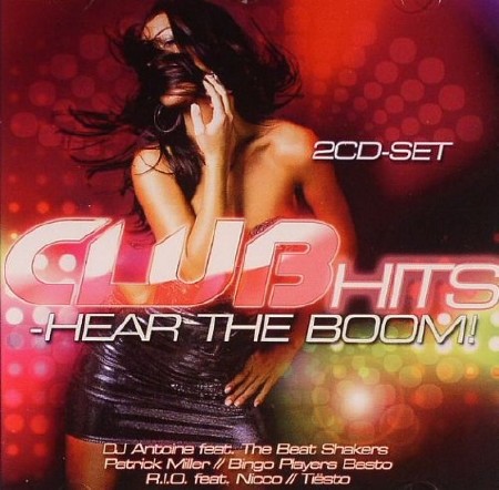 Club Hits - Hear The Boom (2012)
