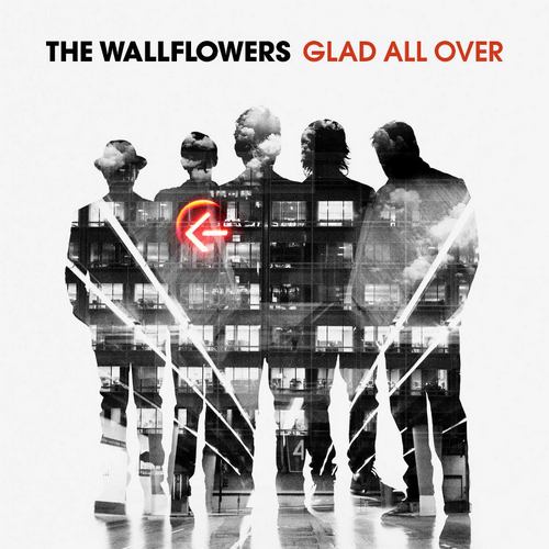 The Wallflowers - Glad All Over (2012)