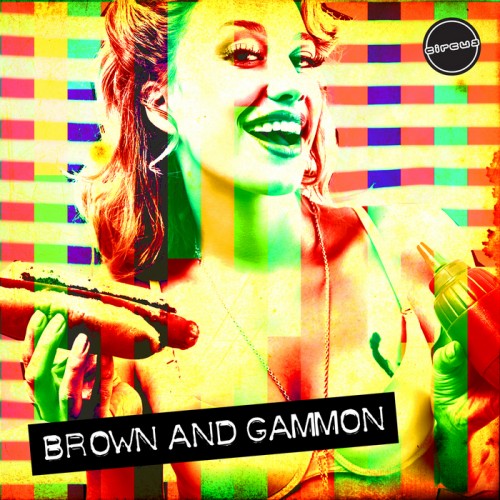 Brown and Gammon - Dirty Doris / Rock Da Beats 2cac2dbb61ed92c7e871fee8607e019c