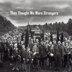 They Thought We Were Strangers - 4 Song EP (2011)