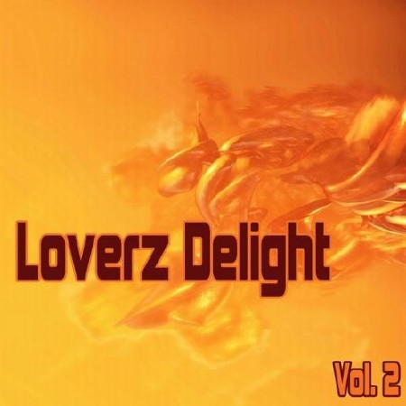 Loverz Delight Vol 2 (2011)