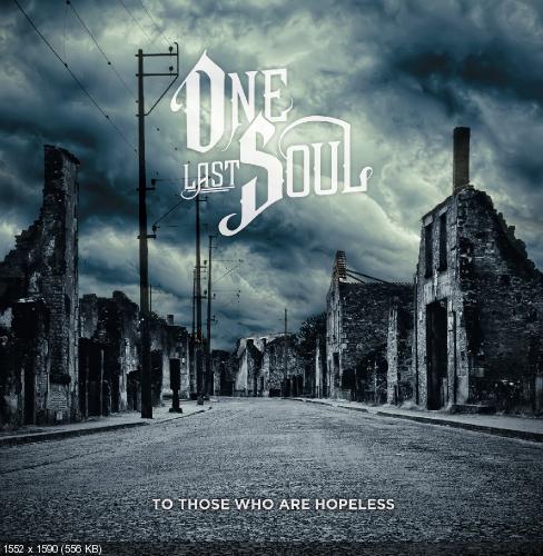 One Last Soul – Cycles [New Song] (2012)