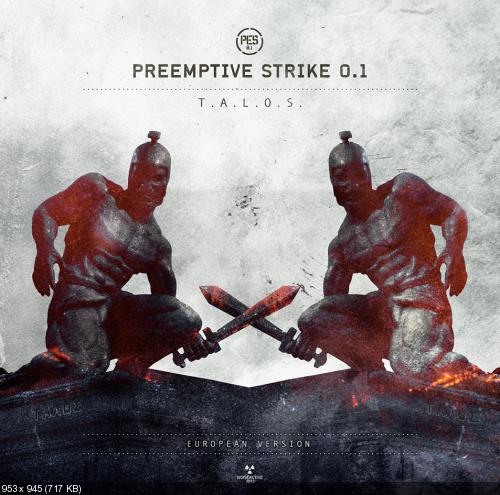 Preemptive Strike 0.1 - T.A.L.O.S. (2012)