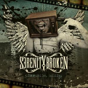 Serenity Broken - Commercial Suicide (2012)